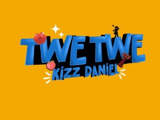 Download Kizz Daniel Twe Twe Mp3