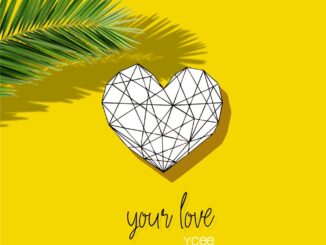 Ycee Your love